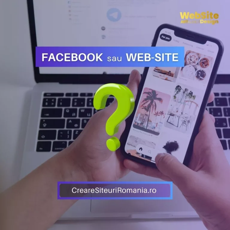 Facebook sau web Site pentru Afacerea în Romania 2026